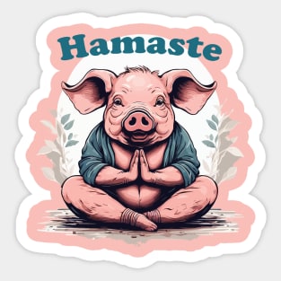 Pig Yoga. Namaste. Hamaste Sticker